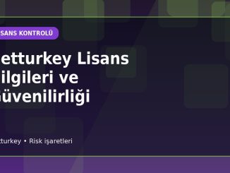 Betturkey Lisans Kaydı Nasıl Doğrulanır için açıklayıcı konu görseli